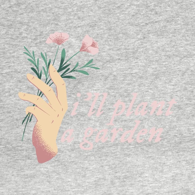 : I'll Plant A Garden 2 - Garden Song - Phoebe Bridgers by magicae